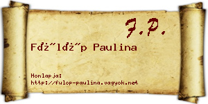 Fülöp Paulina névjegykártya